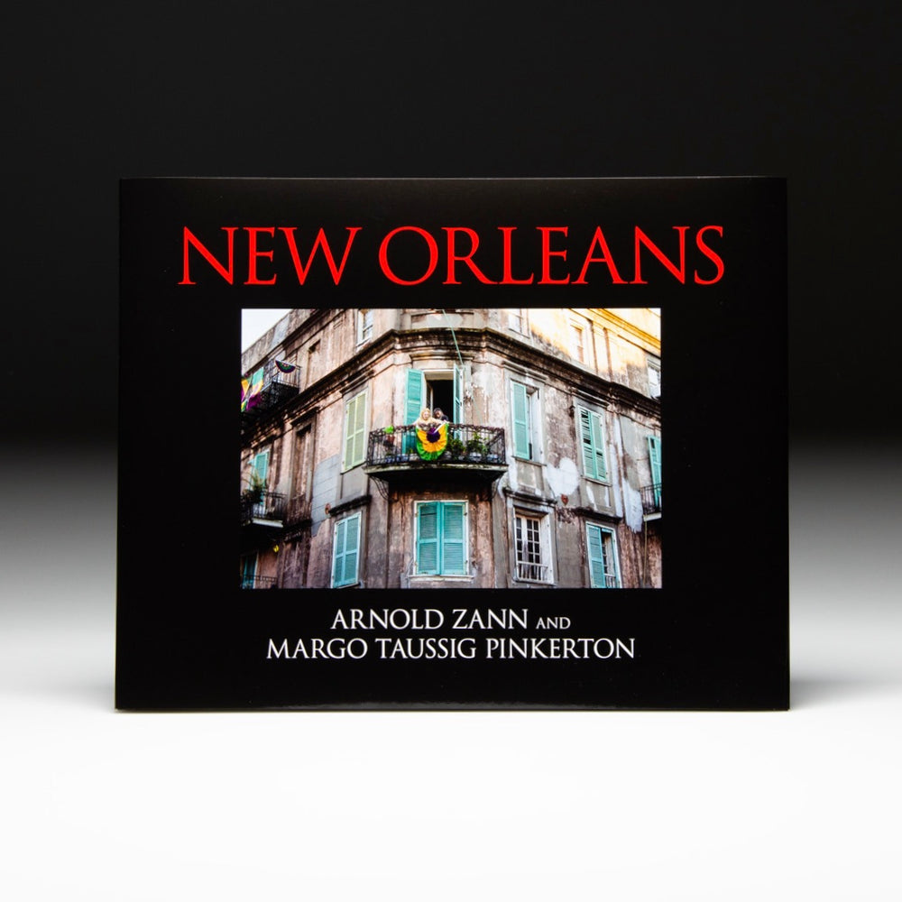 New Orleans : Arnold Zann and Margo Pinkerton